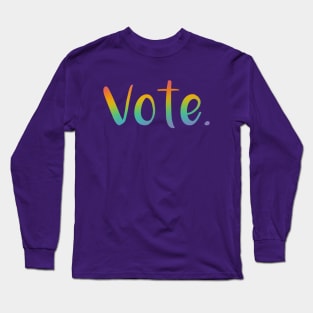 "Vote." (Rainbow Gradient) Long Sleeve T-Shirt